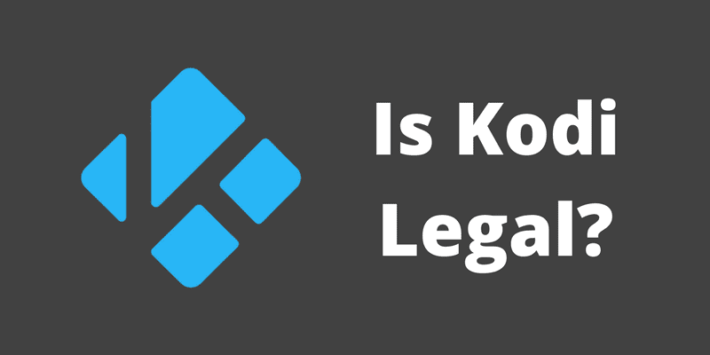 Is Kodi Legal