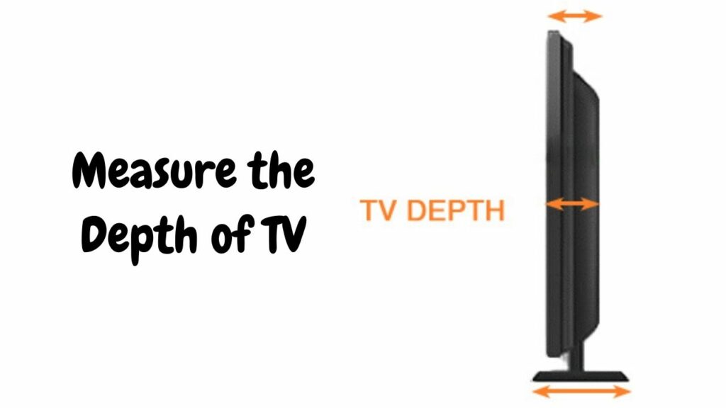 Measure the Depth of TV
